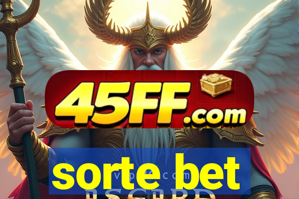 sorte bet